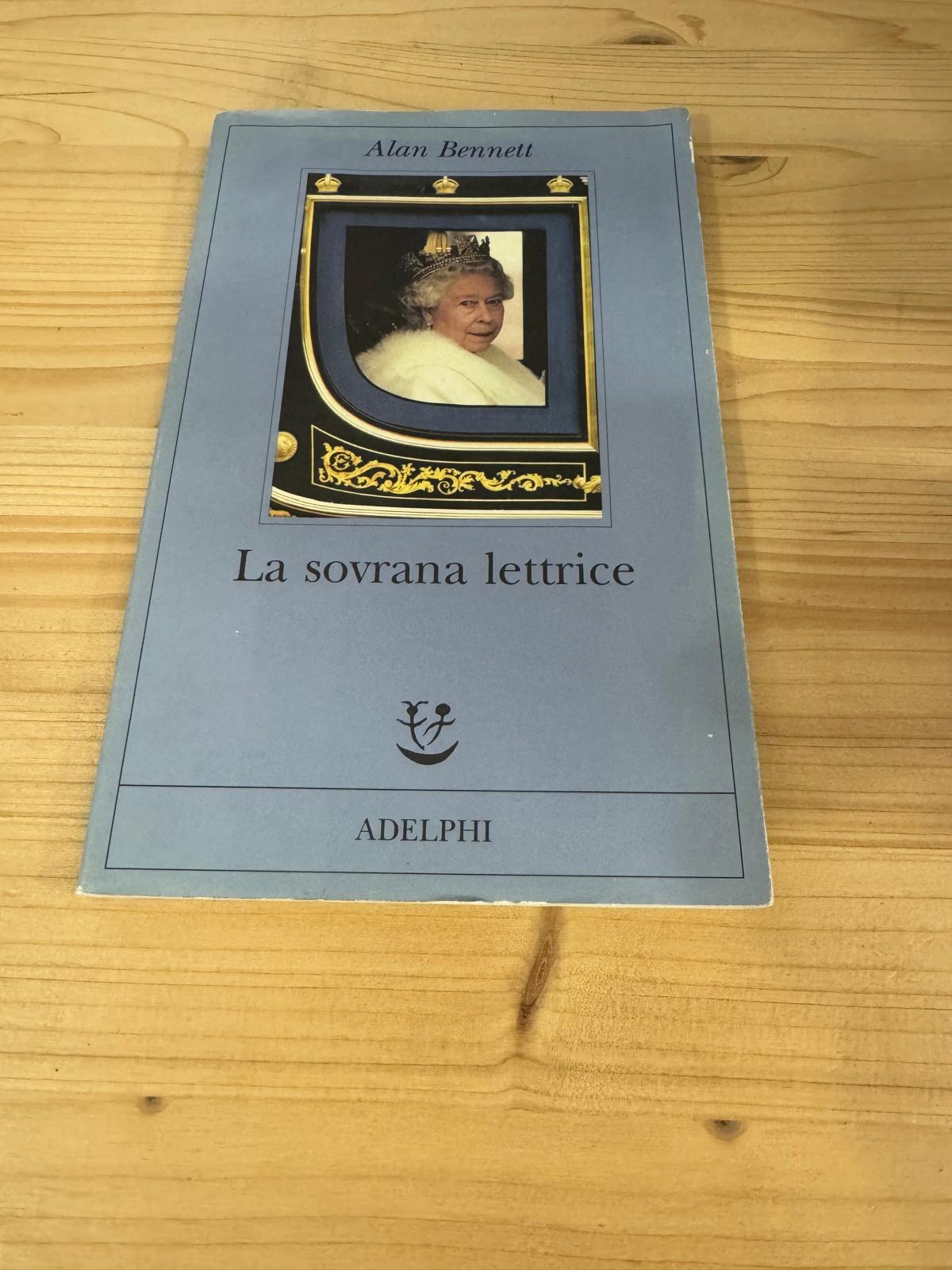 LA SOVRANA LETTRICE - Alan Bennett - ADELPHI 